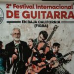 La Guitarra Clásica de Fiesta: Rosarito será sede del 2.º Festival Internacional de Guitarra en Baja California (FIGBA)